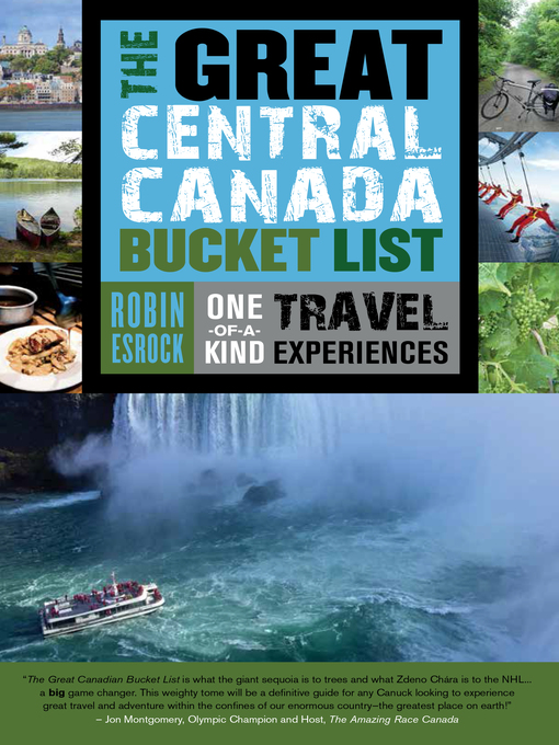 Title details for The Great Central Canada Bucket List by Robin Esrock - Wait list